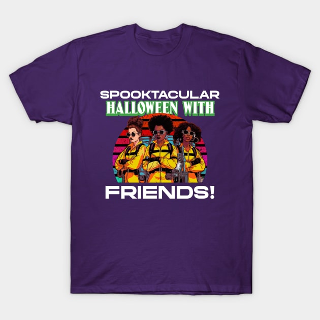 Halloween with friends T-Shirt by Hermit-Appeal